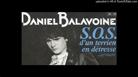 Daniel Balavoine S o s D un Terrien En Détresse Paroles